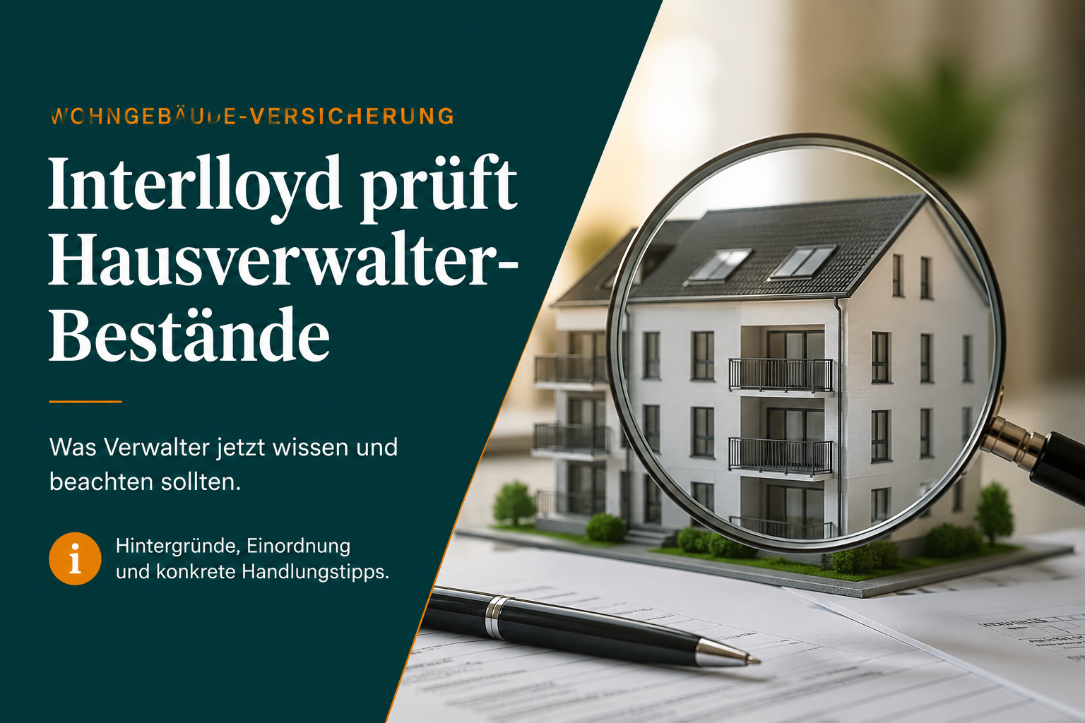 Interlloyd prüft Wohngebäude-Bestände: Was Hausverwalter jetzt wissen müssen