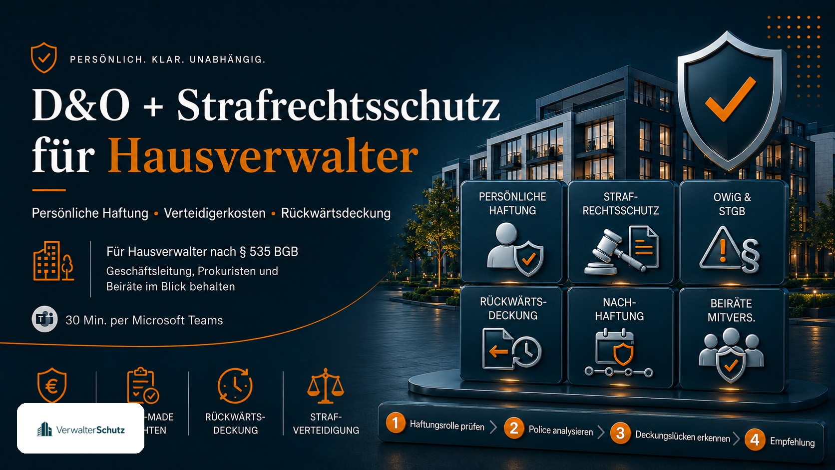 Symbolbild D&O und Strafrechtsschutz für Hausverwalter mit VerwalterSchutz-Logo im Petrol-Orange-Markenstil
