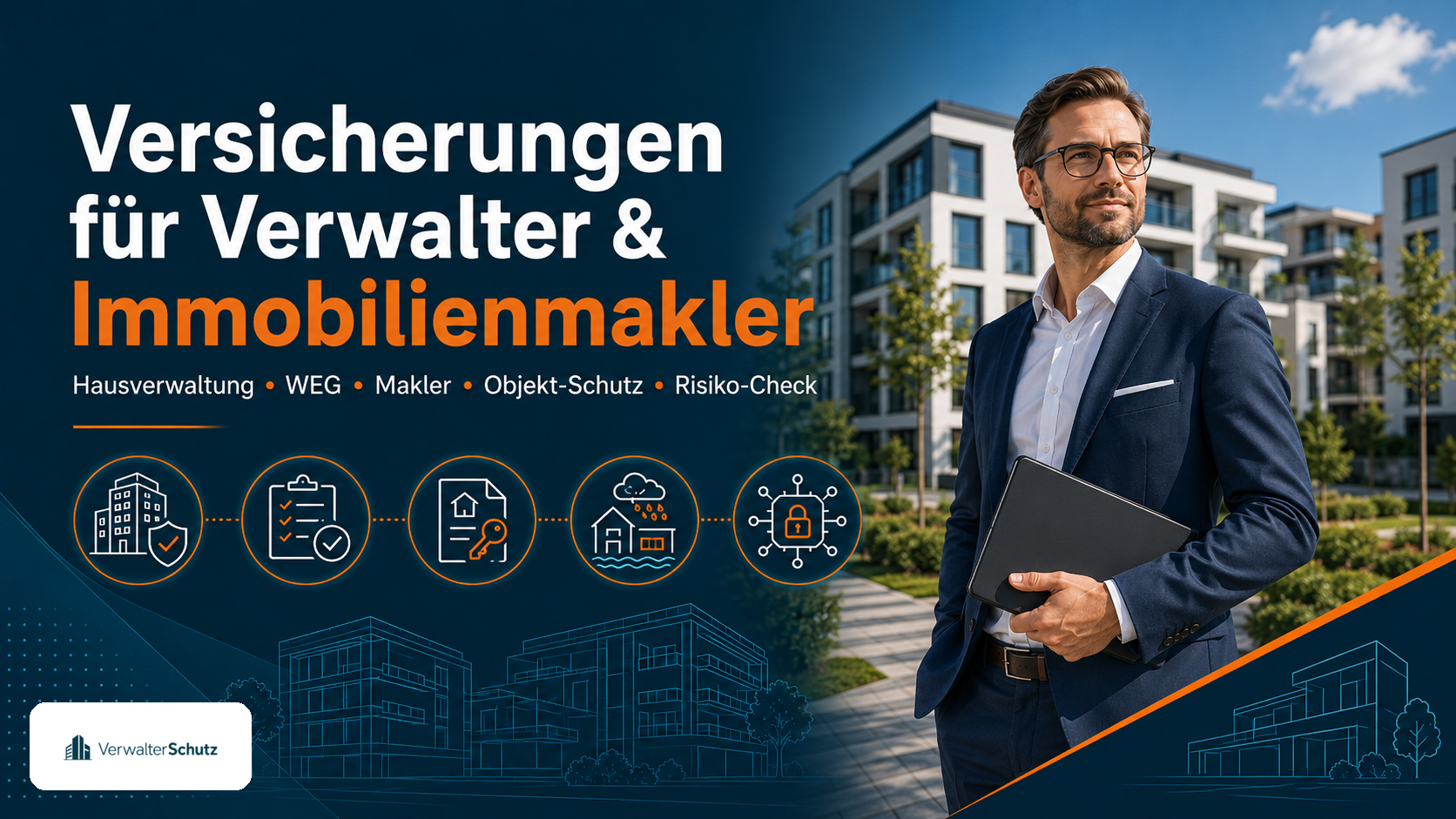 Startseiten-Symbolbild VerwalterSchutz mit Logo – Schutzschild und modernes Wohngebäude im Petrol-Orange-Markenstil