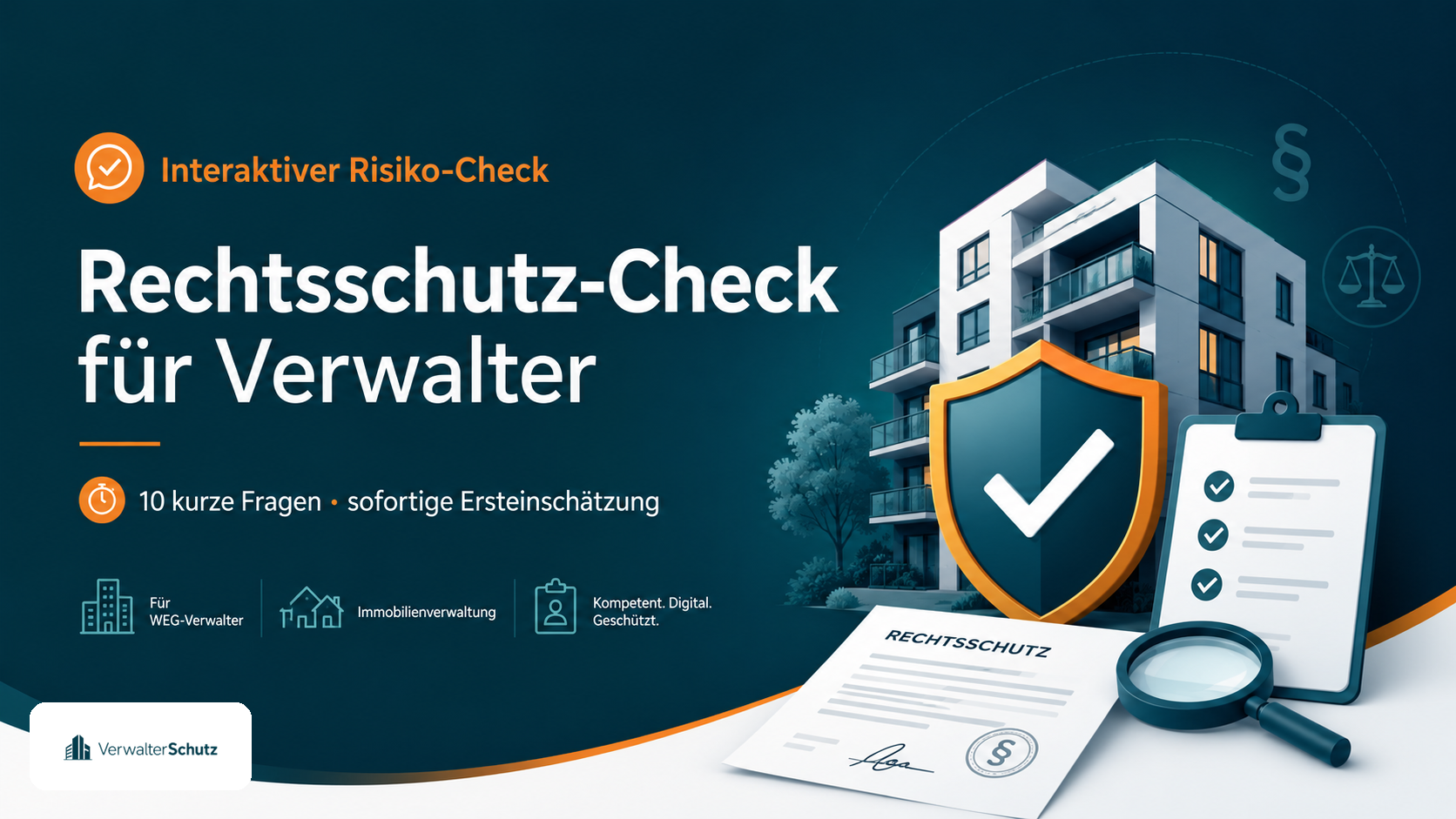 Rechtsschutz-Check – interaktiver Risiko-Check zur Rechtsschutzversicherung für Hausverwalter und WEG-Verwalter